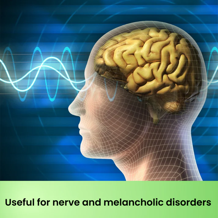 Usefulfornerveandmelancholicdisorders